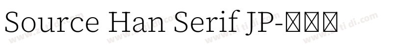 Source Han Serif JP字体转换